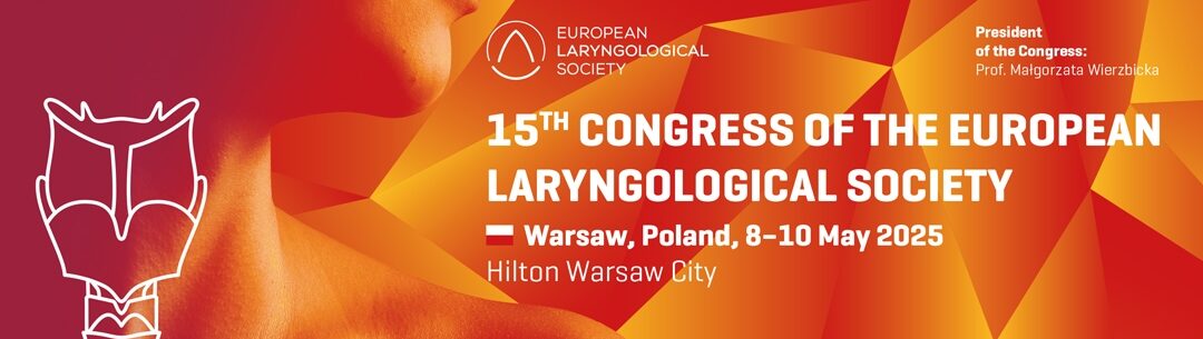 15th Congress of the European Laryngological Society