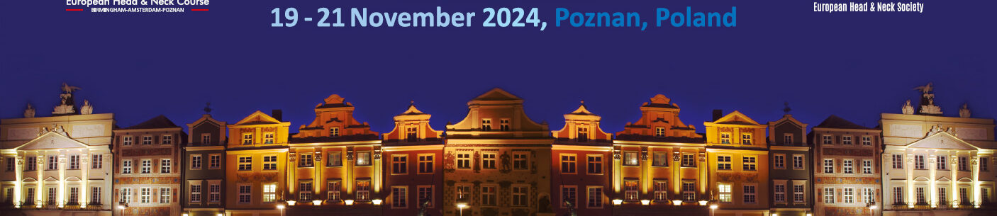 The 16th European Head and Neck Course 